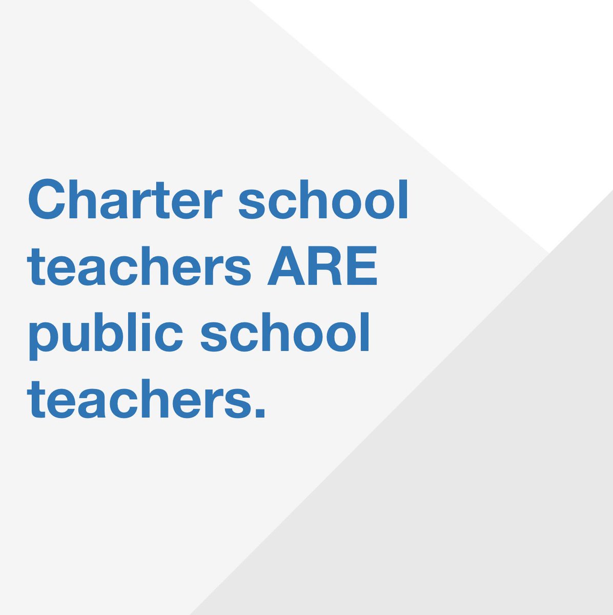 Charter school teachers ARE public school teachers! Support charter schools!! #forallstudents #forallteachers #respectallteachers