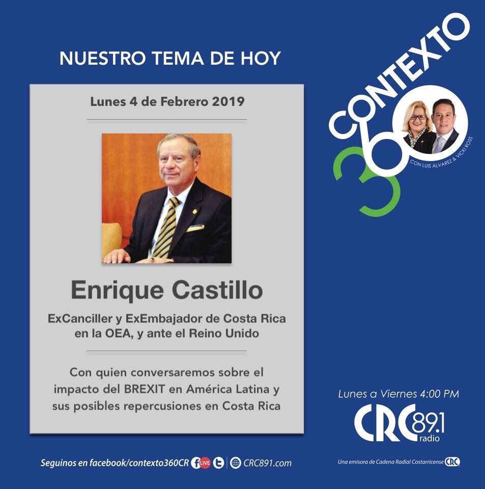 Contexto360crc's tweet photo. @vickiross y @LEAS09 ponen en contexto el eventual impacto del Brexit en Costa Rica y otros temas de ámbito internacional, con Enrique Castillo, ExCanciller de Costa Rica y ExEmbajador ante la OEA, y el Reino Unido. Invitados a sintonizarnos a las 4:00 p.m. por @crc891radio. https://t.co/mScs7CXk1p