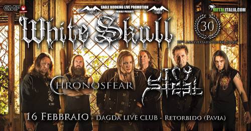 DagdaLiveClub's tweet photo. WHITE SKULL - “30th anniversary special show” 16/02 @DagdaLiveClub #whiteskull #icysteel #chronosfear
@Heiligetanz @EAGLE_BOOKING https://t.co/dLvaE1pQ9p