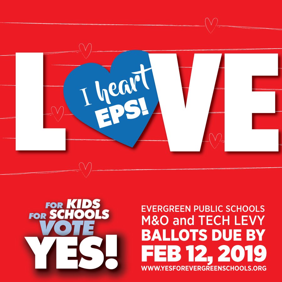 Show your ❤️ LOVE and support by voting YES for the Evergreen Public Schools M&amp;O levy and Tech levy TODAY! Our students and teachers are counting on you! #IheartEPS #EPSlevy #VanWA