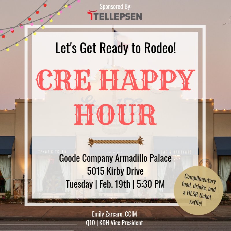 Rounding up all Houston CRE professionals! Now's the time to RSVP for the complimentary CRE Happy Hour courtesy of Q10 KDH's Emily Zarcaro and Tellepsen's Greg Lynch. RVSP and details here: conta.cc/2BiedSC #cre #happyhour #didsomeonesayguacamolebar
