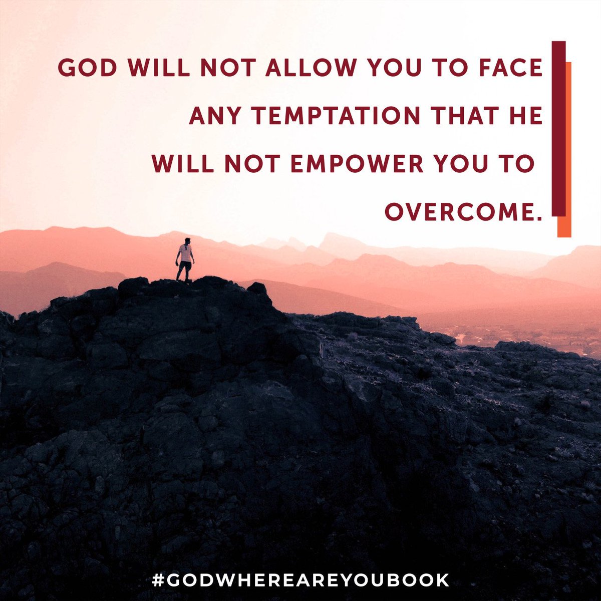 JohnBevere's tweet photo. God promises us that we will never be in a temptation that we don’t have the strength to get through successfully. As you face trials, never forget who you are. No matter what the enemy throws at you, you can overcome it. If not, God wouldn’t permit it. #GodWhereAreYouBook https://t.co/S8k5WbIpTh