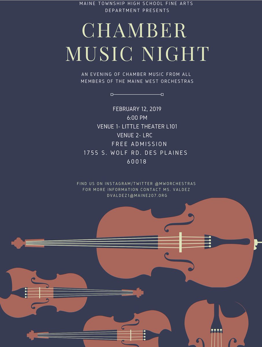 Chamber Music Night! Don’t miss a great evening of chamber music! #creativeminds #207Learn #maine207 <a href="/MWFineArts/">Maine West Fine Arts</a> <a href="/Maine_West/">Maine West</a> <a href="/Maine_207/">Maine Township High School District 207</a>