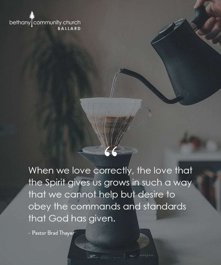 BCC_Ballard's tweet photo. "When we love correctly, the love that the Spirit gives us grows in such a way that we cannot help but desire to obey the commands and standards that God has given." - Pastor Brad Thayer #bethanyballard #thewayforward #mondaymotivation https://t.co/eiJkNqKkPw