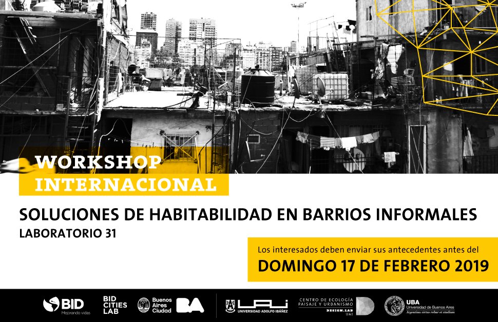 Estudiantes de Chile y Argentina: invitamos a participar en el Workshop Internacional B31. Soluciones de Habitabilidad en Barrios Informales. De la Secretaría de Integración Social y Urbana <a href="/basecisyu/">BA SECISYU</a>, Design Lab UAI <a href="/lab_uai/">Design Lab UAI</a> y #LABCiudadesBID <a href="/el_BID/">Banco Interamericano de Desarrollo</a>.

designlab.uai.cl/quienes_somos/… …