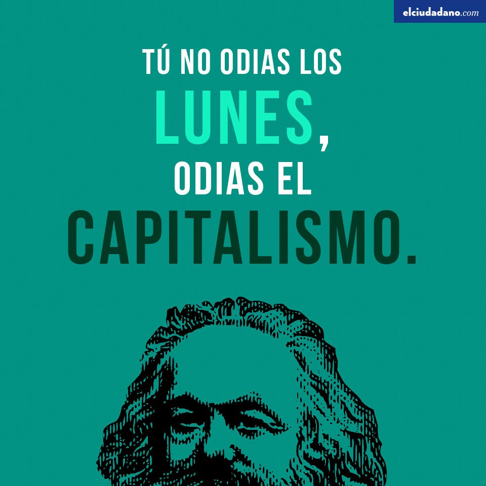 Resultado de imagen de tu no odias los lunes odias el capitalismo - origen de los días de la semana