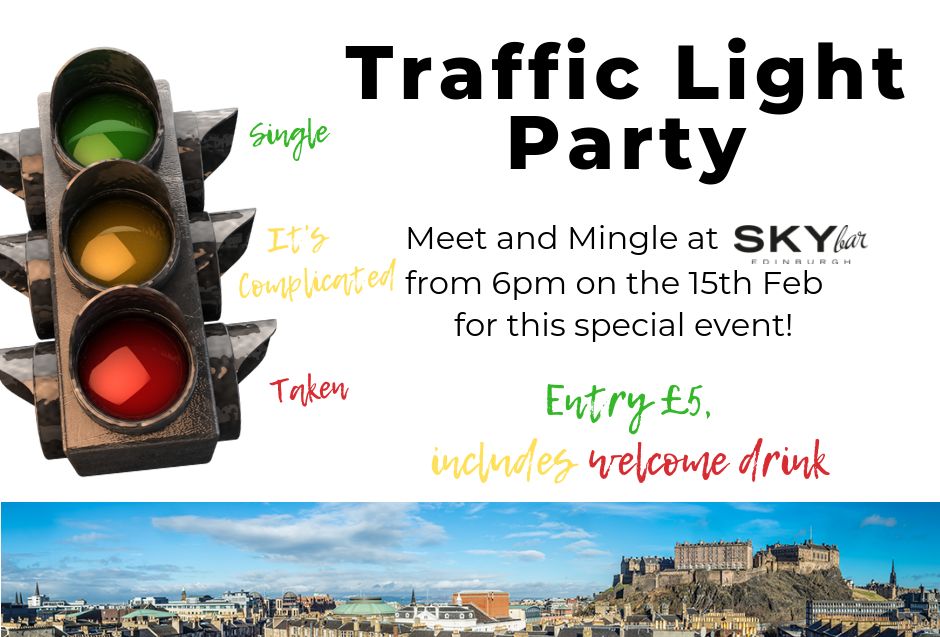 SKYbarEdinburgh's tweet photo. Join us on Friday 15th February for our first ever Traffic Light Party!
Have fun and meet new people by wearing the colour that signifies your relationship status.
Entry is only Β£5 and includes a welcome drink.
Book now at https://t.co/gXZBqirzlT
#SKYBarEdinburgh #SKYBar https://t.co/1CPUENttww