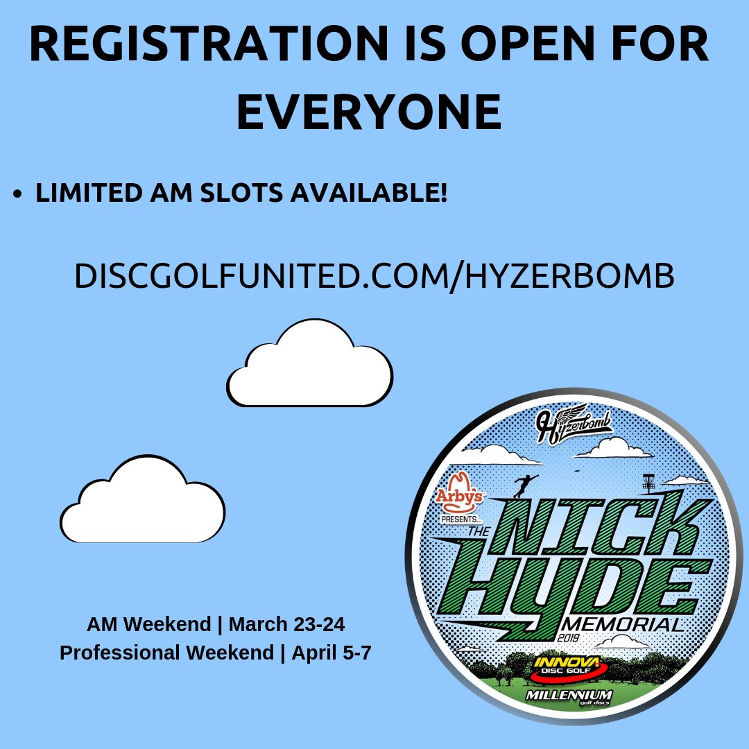 HyzerBombDG's tweet photo. Have you been waiting for your opportunity to sign up for the Nick Hyde Memorial? As of today, registration for Pro Weekend is open to everyone. 

AM Weekend is almost full with limited slots remaining. Some division caps have already been hit so! https://t.co/bJeRI4hDJT
