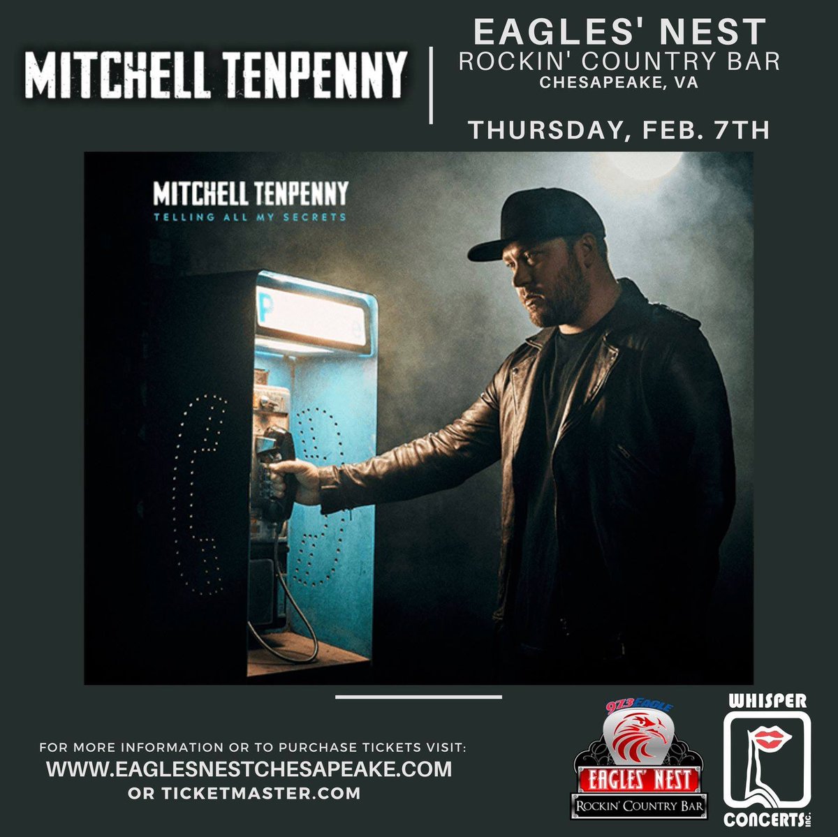 TICKETS ARE GOING FAST!! Get yours while you can to see <a href="/m10penny/">Mitchell Tenpenny</a> this Thursday, Feb. 7th at the <a href="/973eaglesnest/">Eagles Nest</a>. You won't want to miss it. #TellingAllMySecrets 📞

Tickets available at EaglesNestChesapeake.com &amp; TicketMaster!