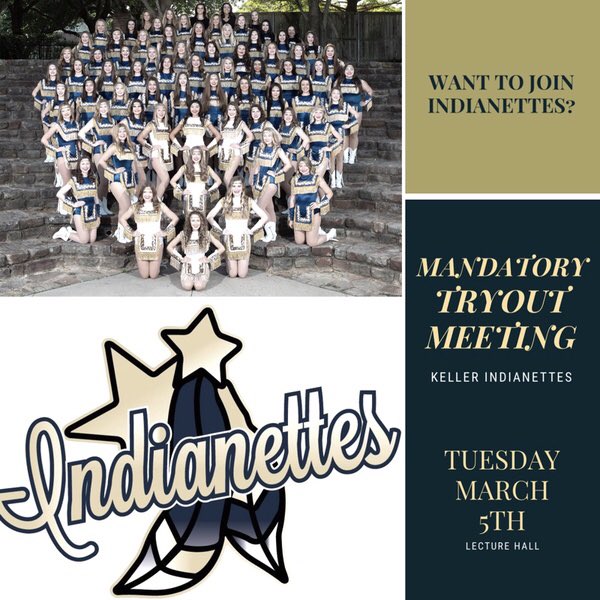 KHSIndianettes's tweet image. Thinking about trying out for the Keller Indianettes? Come to our tryout meeting Tuesday March 5th! 💙