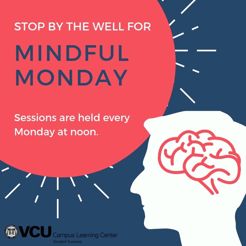 VCU_CLC's tweet photo. If you missed attending Mindful Monday’s today, put it on your calendar for next week! #CLC30DayChallenge https://t.co/DfbYJ93wKM