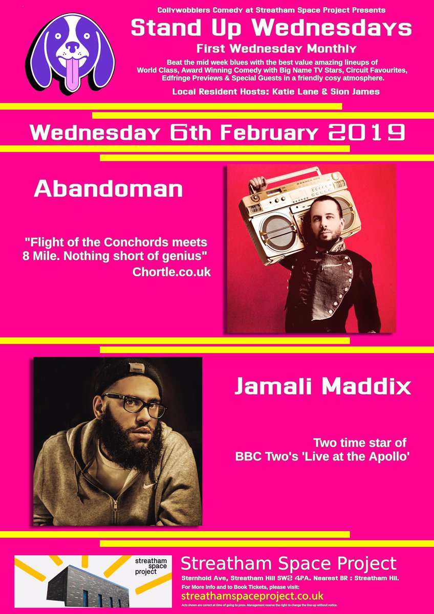 SionJamesComedy's tweet photo. Weds 6th Feb New Streatham Stand Up Wednesday Comedy Show! Amazing lineup with @Abandoman @jamalimaddix @katieklane @cheekykita1 @grantbuse #Streatham #StandupWednesday #SSP #StreathamSpace  #Dontmiss #Unbelievablelineup #WednesdayWisdom Tickets: https://t.co/ndIJs6XP2a Pls RT https://t.co/x2E6yWIed1