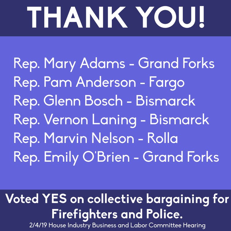 NDAFLCIO's tweet photo. These legislators stand with our Firefighters and Police and their right to  join together and negotiate the terms of their employment. #HB1463 #ndpol #1u https://t.co/J37oYHfVEr