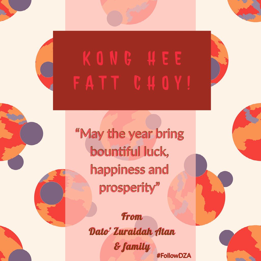 datozuraidah's tweet photo. Kong Hee Fatt Choy ! May the year bring bountiful luck, happiness &amp; prosperity! #FollowDZA https://t.co/Al5RuHLfSW