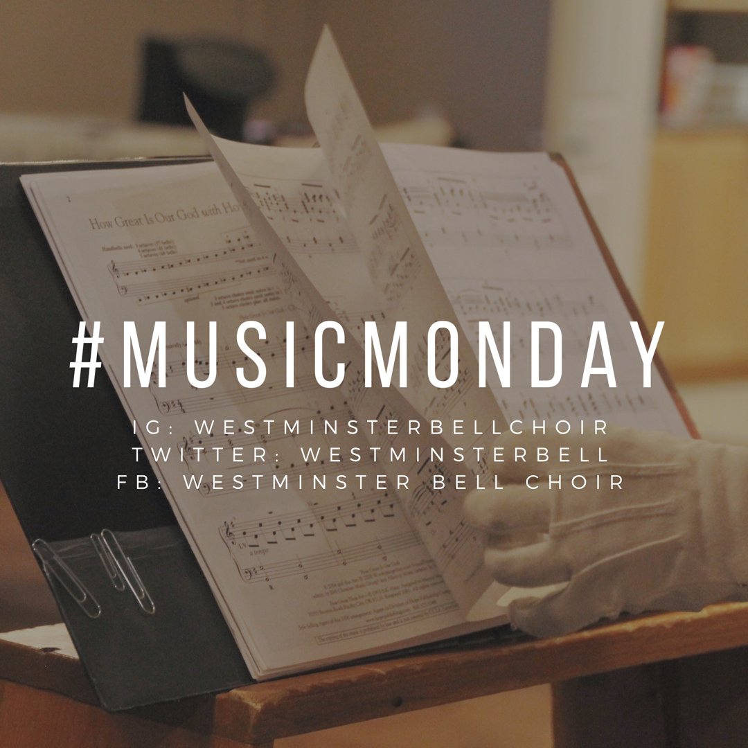 WestminsterBell's tweet photo. Have you heard about #MusicMondays? Every Monday the Westminster Bell Choir will share some favorite Bell Choir covers. Keep your ears open for some great music coming your way! https://t.co/bmwQsQGIdw
