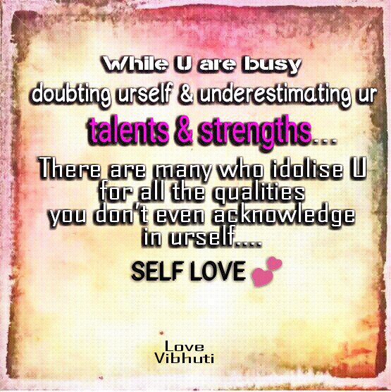 #doubting #underestimating #talentsandstrengths #qualitiesInsideYou #innerPower #selfLove #motivationbyIdolise #motivationalthought #motivationalspeaker #lifecoach #selfdiscoveries @Vibhuti