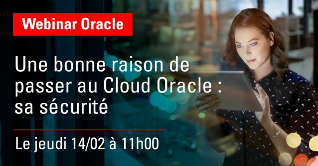 Oracle_France's tweet photo. 📽 Une bonne raison de passer au #Cloud Oracle : sa sécurité ! Rejoignez le #WebinarOracle le 14 février à 11h
👉 https://t.co/DDgs5J4B22 https://t.co/Qfjp49xiHI