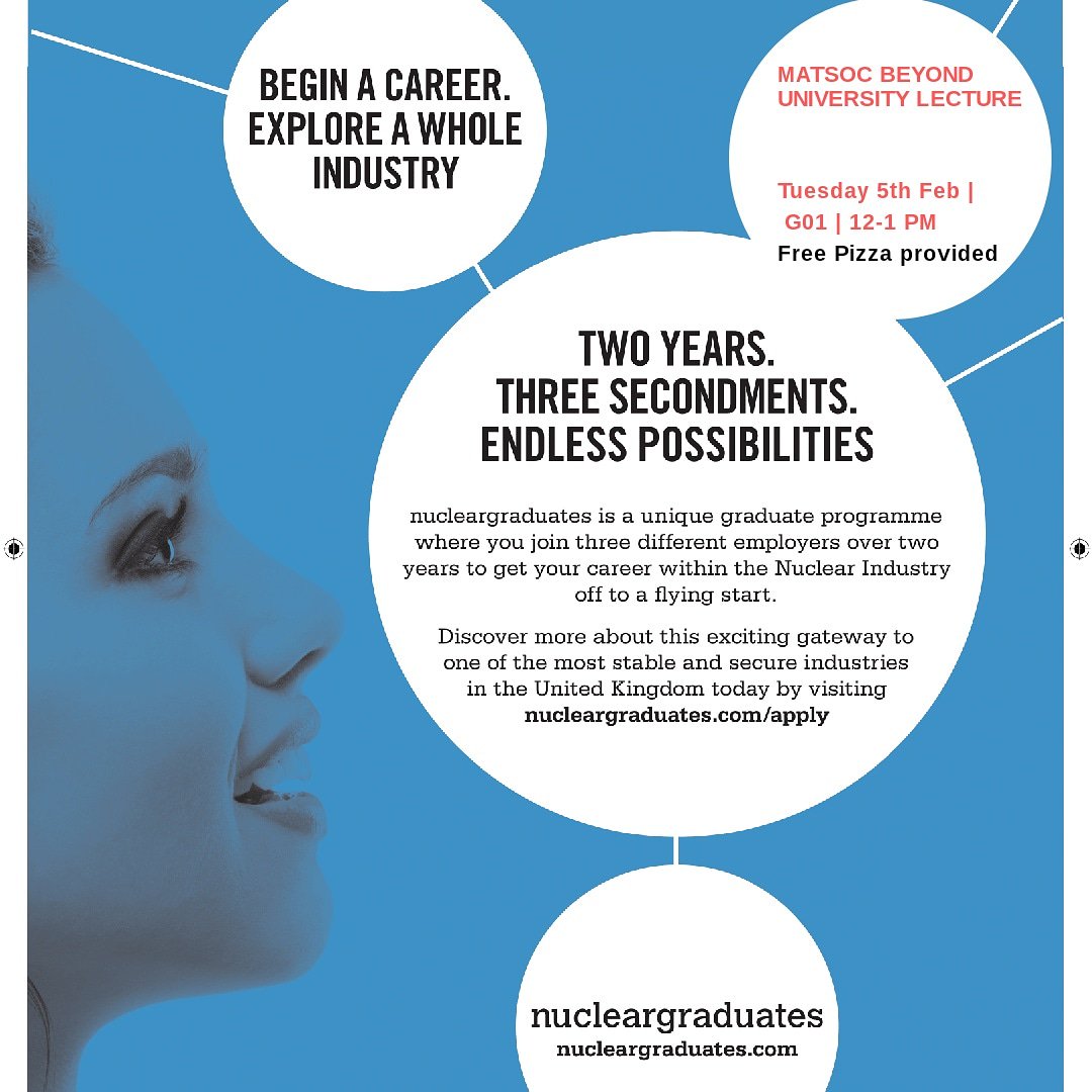 mat_soc's tweet photo. Come to G01 at lunchtime 12-1 today for a Beyond University Lecture delivered by Nucleargraduates and grab some free Pizza🍕 https://t.co/BGA7UNiH3o