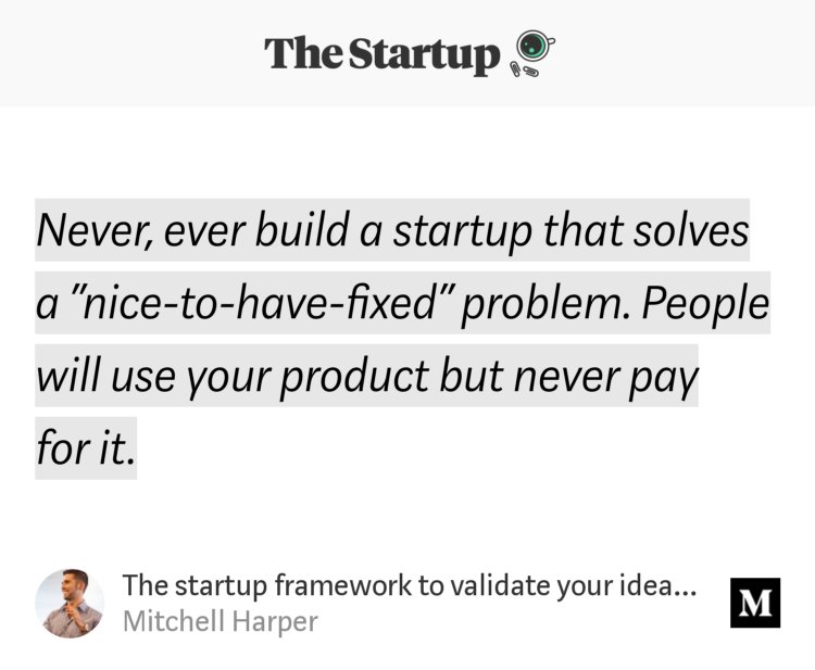 "The startup framework to validate your idea before you spend $1" - <a href="/mitchellharper/">mitchellharper</a> link.medium.com/acy8Dg9y3T