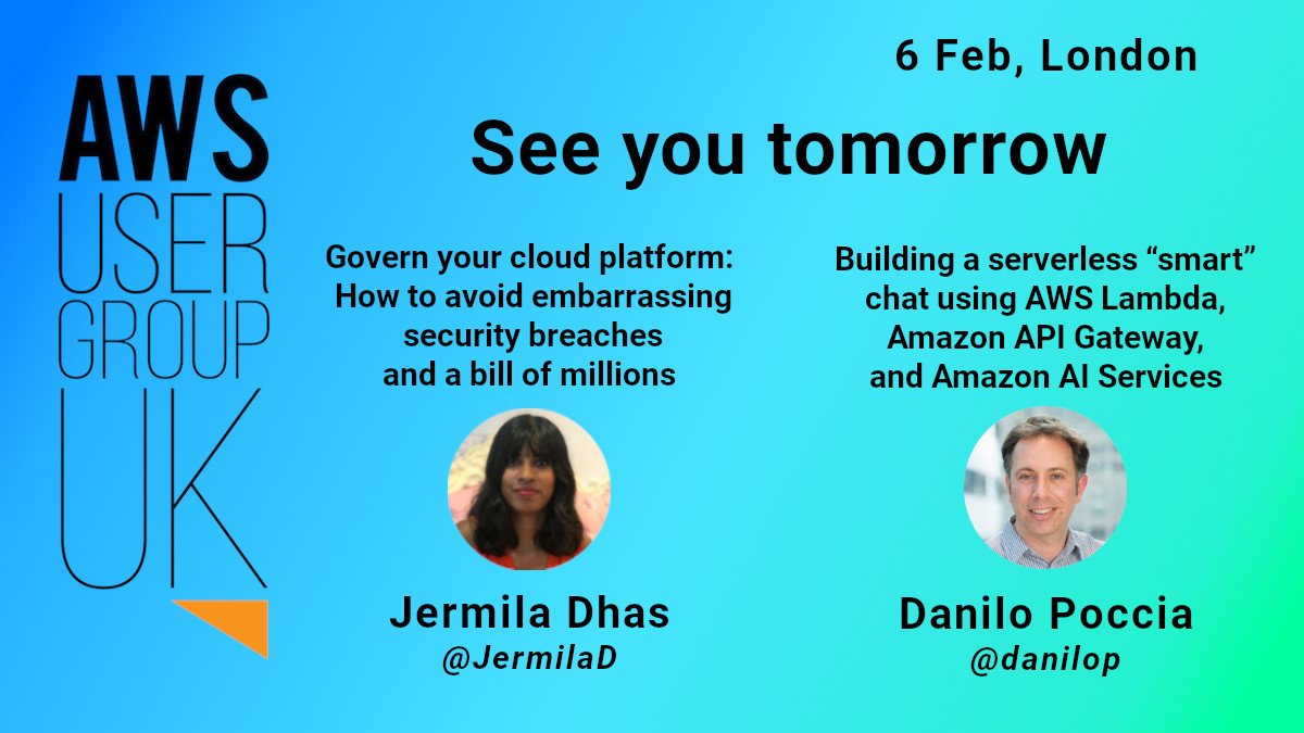 AWSUserGroupUK's tweet photo. Really looking forward to our #AWSUGUK meetup tomorrow. Join @danilop &amp; @JermilaD &amp; hear their great insights on #AWS. https://t.co/q0l2WwhCQe #awsuguk #devops #cloudcomputing https://t.co/FXx82byH6v