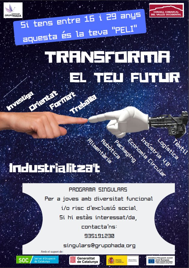 #Programasingulars
Si tens entre 16 i 29 anys, aprofita l'oportunitat i participa al projecte d' #inserció #laboral amb fundació #Grupohada  
Posa't en contacte per a més informació al correu: singulars@grupohada.org