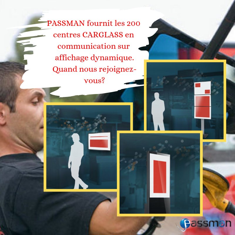 Pour cette nouvelle année pensez à l'affichage dynamique et comme notre partenaire CARGALASS vous aussi pensez à PASSMAN pour améliorer vos moyens de communication.