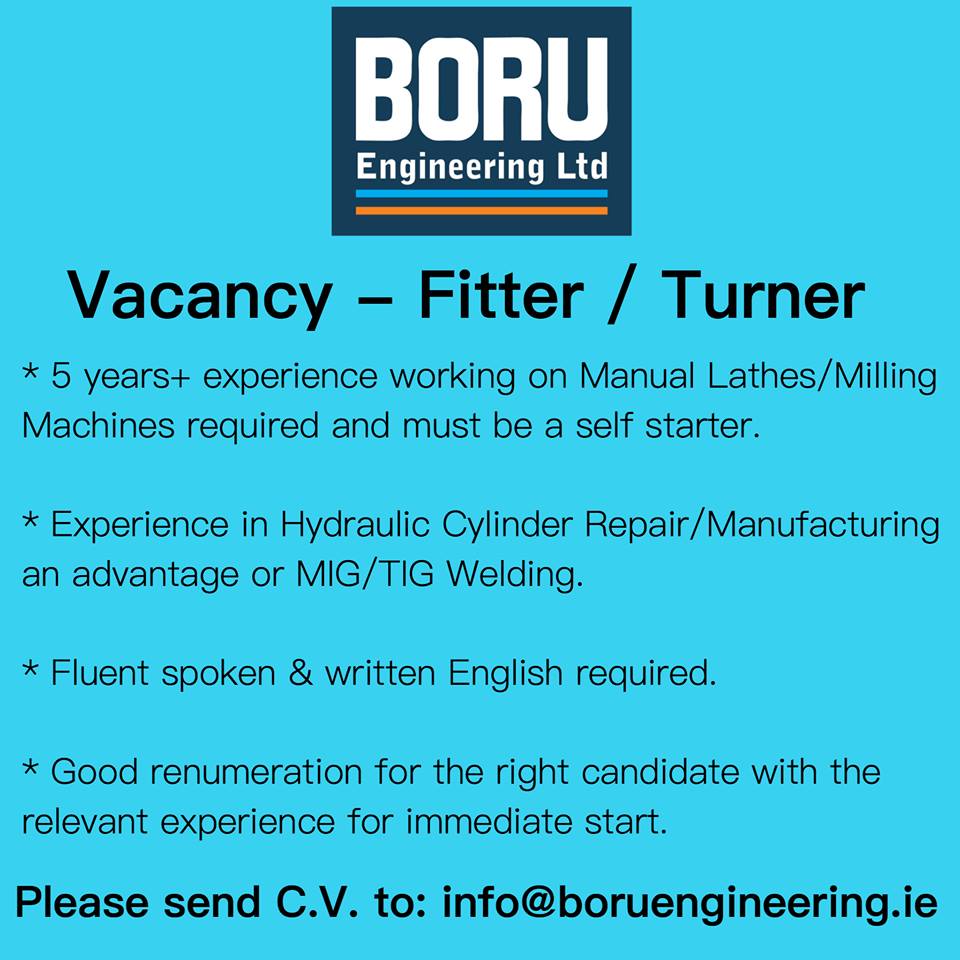 BoruEngineering's tweet image. #Vacancy #Fitter #Turner required for busy engineering company based in Ballycoolin, Dublin - just off the #M50 #jobfairy