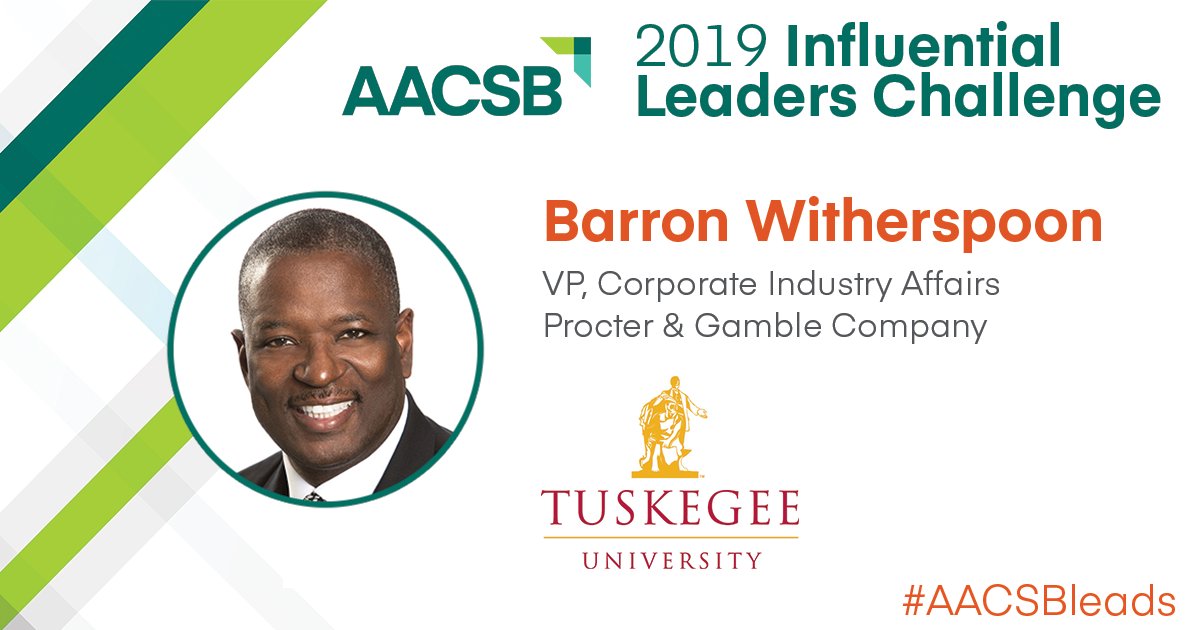 Academic excellence at #TuskegeeUniversity is changing the world! Congratulations to @ProcterGamble exec and 1985 grad Barron Witherspoon on his selection as an @AACSB 2019 Influential Leader. #AACSBleads