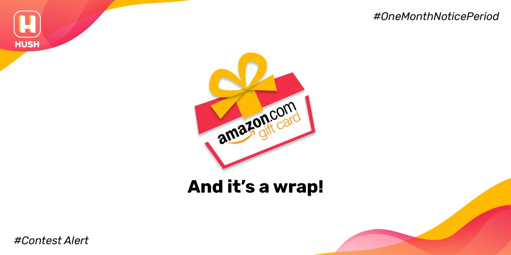 TheHushApp's tweet photo. Thank you for your overwhelming participation. The entries for #OneMonthNoticePeriod contest are now closed. Stay tuned for the winner announcement. All the best everyone! #TheHushApp #MakeWorkAwesome https://t.co/UaofCG4SeV