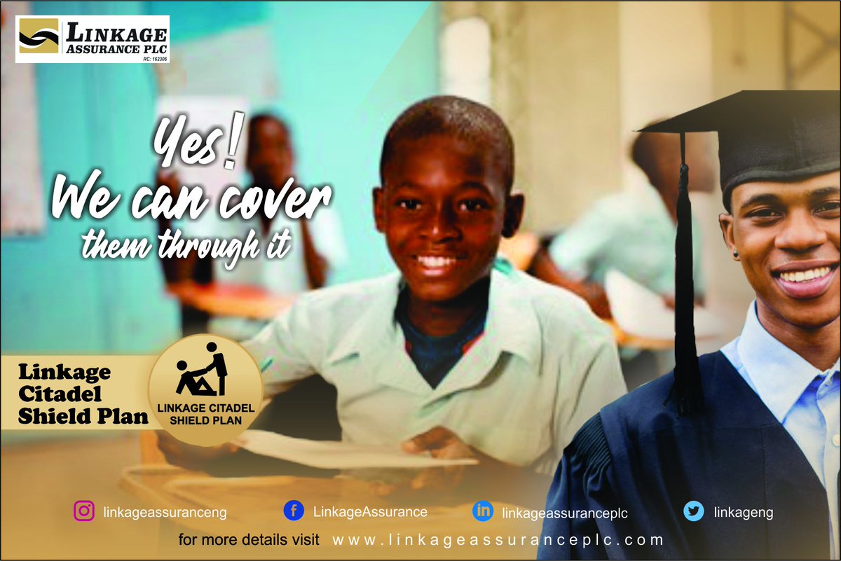 With Linkage Citadel Shield you can cover your child in school or your students and have them compensated in case of injuries due to accident,medical expenses,permanent or temporary disabilities.

contact
info@linkageassurance.com
070054652273
07005465243
#LinkageCares
#Insurance