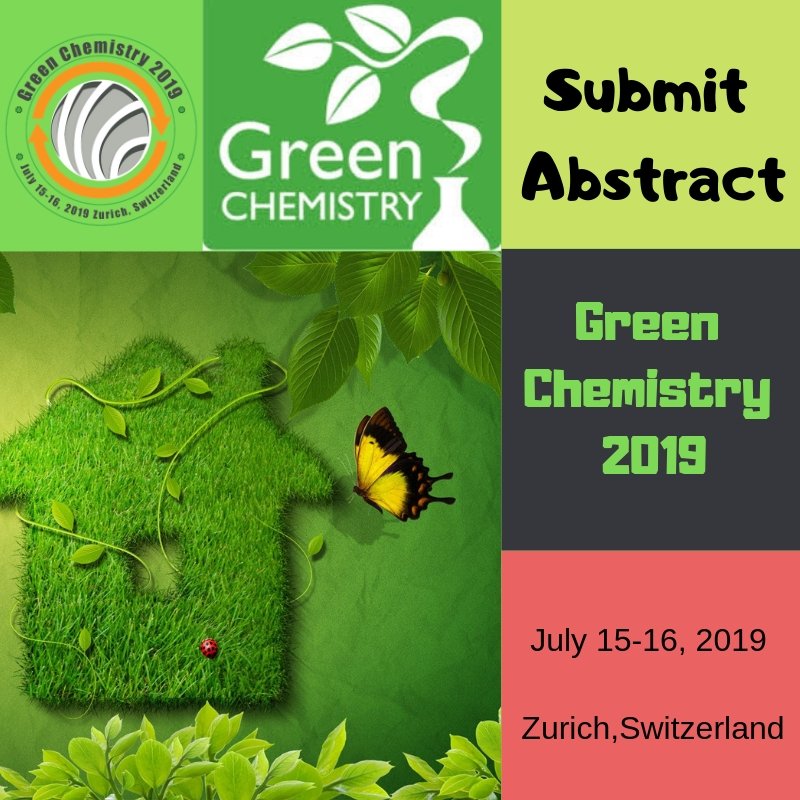 chem_2019's tweet photo. Submit your #abstract for 2nd #International Conference on #Green &amp; #Sustainable #Chemistry #Zurich, #Switzerland #July 15-16, 2019  https://t.co/kXKtkmpZA6
#Pollutants #Organicsolvents #RenewableEnergy #GreenCatalysis #Pollution #environment #energy #Green_Chemistry_Professors https://t.co/VDFZgdNoFr