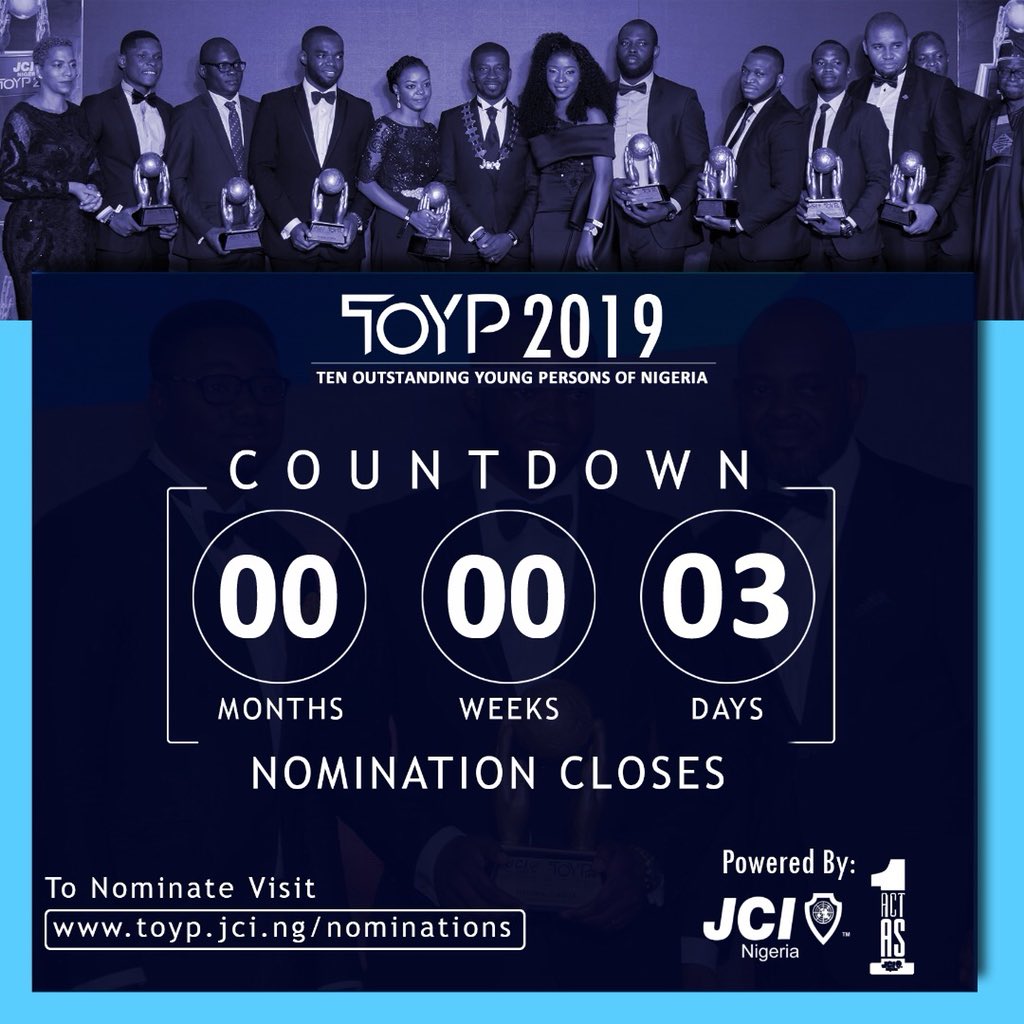 jci_nigeria's tweet photo. Nominations for the 2019 JCI Ten Outstanding Young Persons of Nigeria will close in 3 days and we are counting on you, yes you, to help us identify them.

What are you waiting for?
Kindly click link to nominate now https://t.co/sKI6bH1LgW 

#JCINTOYP2019 #ActAsOne https://t.co/eGMmFLahbZ