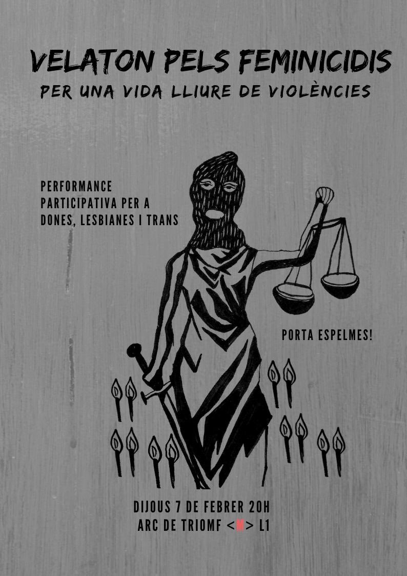 Per una vida lliure de violències, ens veiem aquest dijous a les 20h a Arc de Triomf al Velaton pels feminicidis. Per a dones, lesbianes i trans, porteu espelmes!