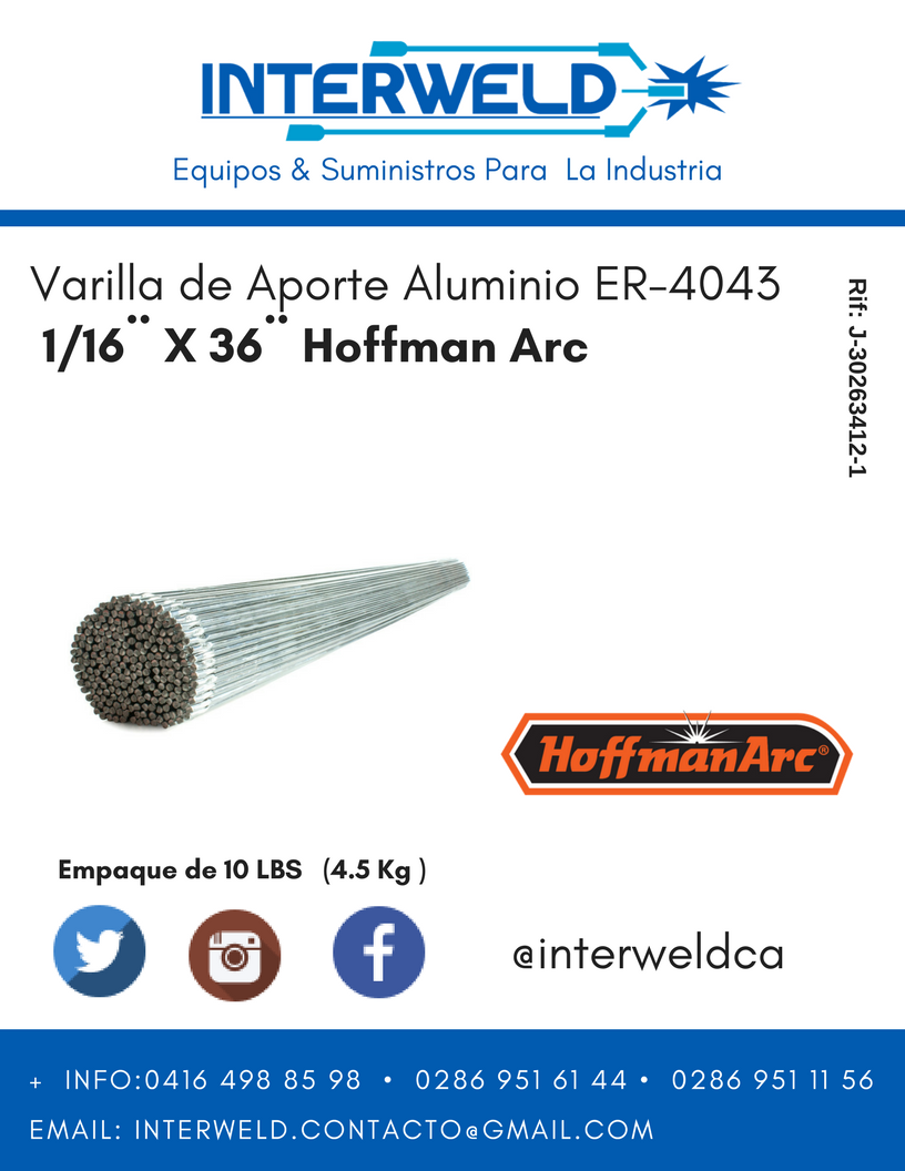 Buenos días! Disponible #Varilla de Aporte de #Aluminio ER-4043 de 1/16 #HoffmanArc

📲+ Info 0416 498 85 98 | 0286 951 1156 | 951 61 44

ℹ️ Somos Interweld, C.A Equipos &amp; Suministros para la Industria. Contáctenos!