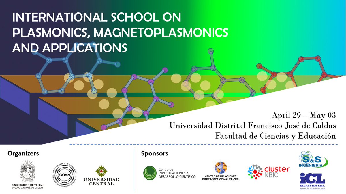 rgarciaduarte's tweet image. 👉👉👉 I Escuela Internacional de #Plasmónica, #Magnetoplasmónica y Aplicaciones - ISPMA-2019, que se realizará en el campus &quot;La Macarena A&quot; de la @udistrital del 29 de abril a mayo. 3 
Por favor, visite nuestra página web oficial para más información ➡
comunidad.udistrital.edu.co/goma/ispma/