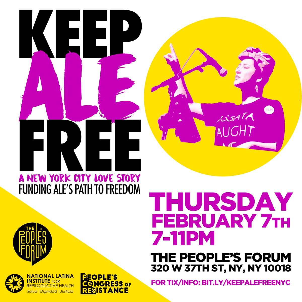 People power helped Ale get free & people power will help her stay free. Come help fund @AleLaPlebe's path to freedom this Thursday 2/7/19 at the @PeoplesForumNYC! Visit bit.ly/keepalefreenyc & get your tix today! #KeepAleFree