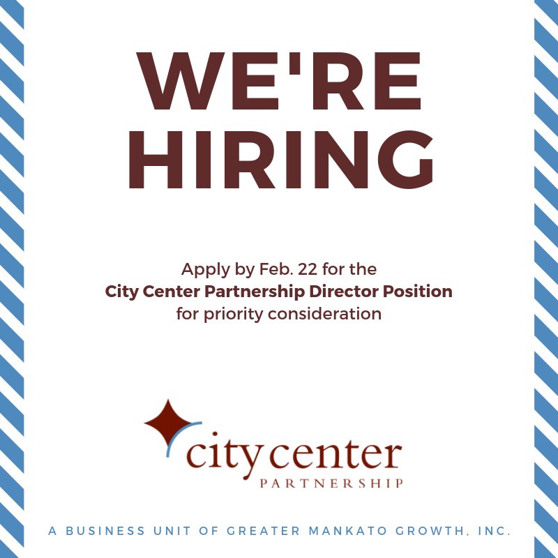 Are you an effective and efficient leader? Do you have administrative, financial, and information management experience? City Center Partnership (a business unit of Greater Mankato Growth, Inc.) is hiring! More: ow.ly/WoKE30nAuqP