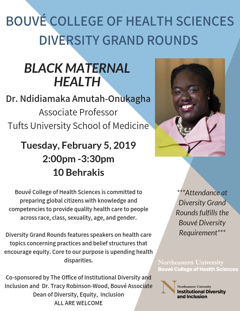 NortheasternOB's tweet photo. Happening Today! Bouvé College of Health Sciences will be hosting their first of several Diversity Grand Rounds this semester. Make sure to register by email: Bouve_College_of_Health_Sciences@northeastern.edu. See you there!

#Diversity #DiversityInHealthcare https://t.co/OQUIbxAQEB