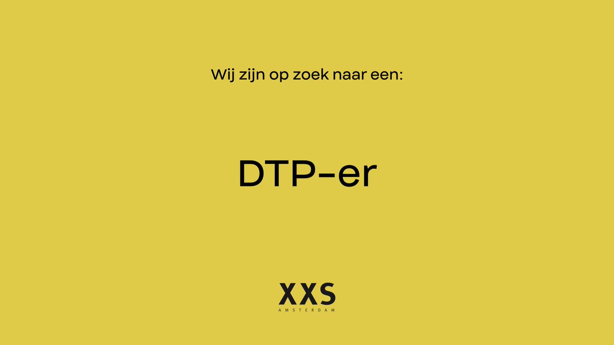 #JOBS | XXS is op zoek naar een getalenteerde DTP-er die snelheid en nauwkeurigheid elke dag weer weet te combineren. Je ademt stramien, droomt over pixels en punten. Meer info via de link!
xxs.amsterdam/careers/dtp-er