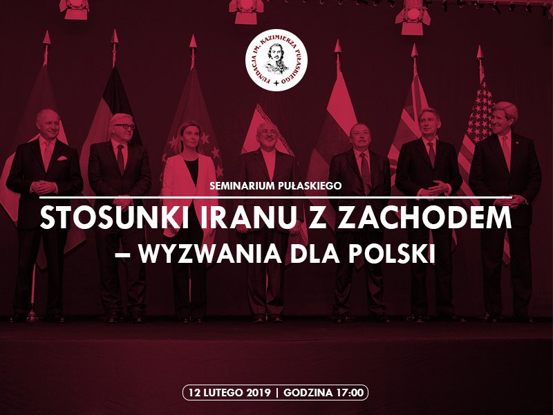 FundPulaskiego's tweet photo. Fundacja Pułaskiego w dniu 12 lutego organizuje seminarium pt. "Stosunki Iranu z Zachodem – wyzwania dla Polski”. Serdecznie zapraszamy na debatę podczas której zostanie zaprezentowany raport @RobertCzulda @JakubGGajda nt. relacji USA - Iran | Rejestracja👉https://t.co/jtkbYUfngO https://t.co/VrQ3OHXe30