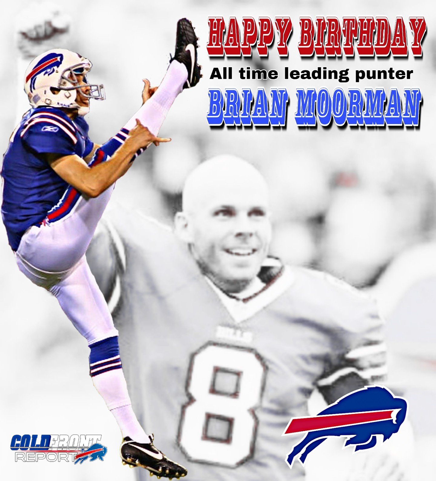 Happy Birthday to the Buffalo Bills All Time Leading Punter, Brian Moorman.  