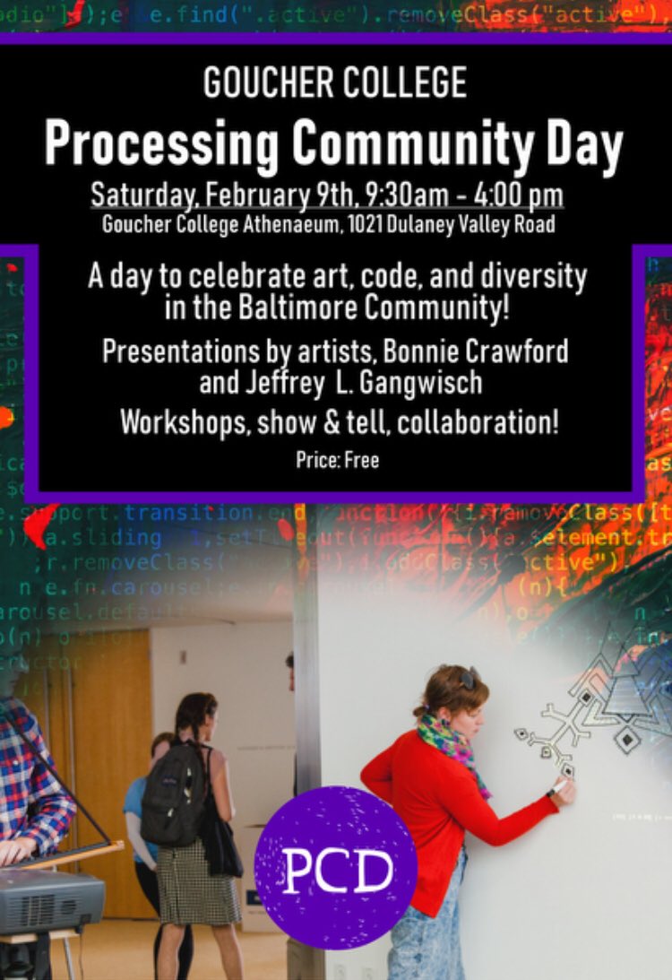 GoucherDigiArts's tweet photo. Processing Community Day Baltimore is this Saturday! Spend the day with the Bmore creative community! Come early or drop in late! #pcd2019 @ProcessingOrg https://t.co/jc3R0Z9Kgn