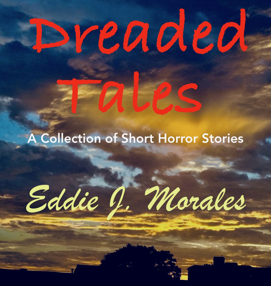 The relaunch of my 13 short #horror stories book will be coming soon Spring 2019 under the name of 'Dreaded Tales'. Same stories with added content. First draft of the #covereveal is below.  #IARTG #authorlife #shortstories #bookrelease #zombies #supernaturaI #paranormal & more.