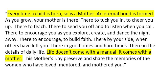 Postscript I1. Pic1 = Script from a video produced by LDS Church in 2014.  https://www.lds.org/media-library/video/2014-05-01-to-every-mother?lang=eng&_r=1Pic2 = Excerpts from an article by Tim Clinton and Max Davis, 2017.  https://www.drjamesdobson.org/blogs/dr-tim-clinton/dr.-tim-clinton/2017/05/03/mother