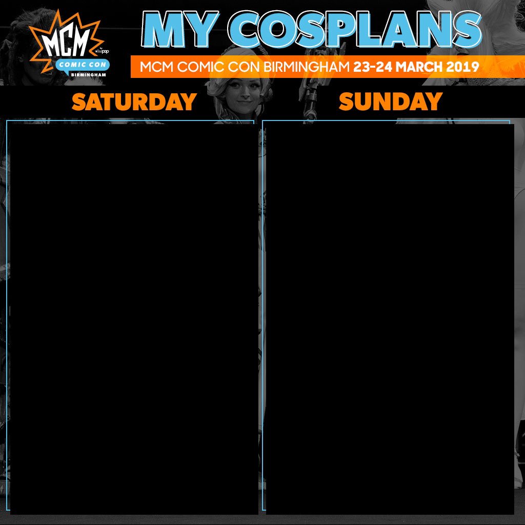 Have cosplay plans for MCM Birmingham Comic Con? Share them with us using our handy dandy template below! #mcmcomiccon