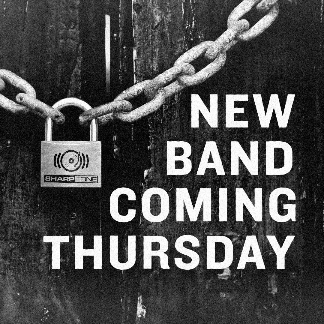 sharptonerecs's tweet image. We’re announcing a new band on Thursday.  Stay tuned 🔒 #SharpToneRecords