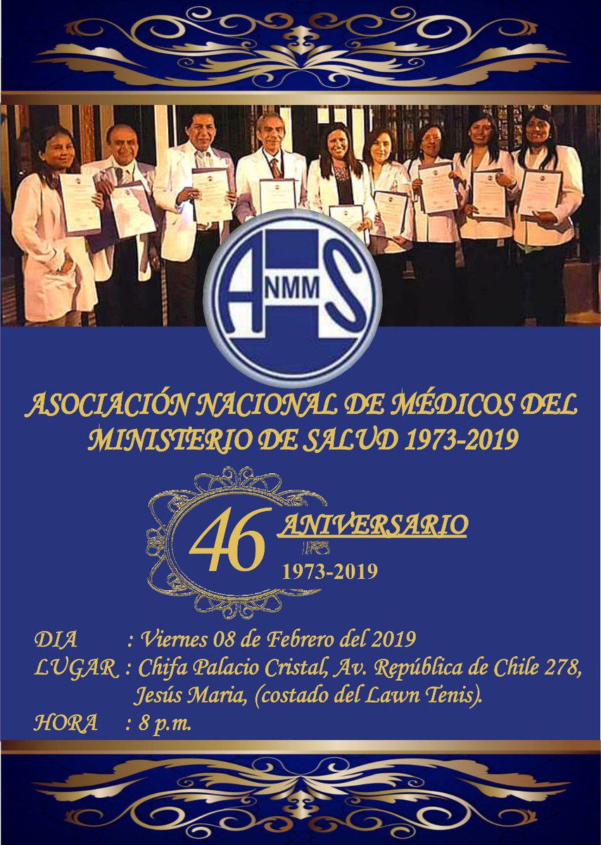 AnmmsPeru's tweet photo. LaJunta DirectivaDe ANMMS se complace en invitar a todos los colegas a laCena por el 46ANIVERSARIOdeANMMS a realizarse enChifaPalacioCristal, AvRepública deChile278,Jesús María,8pm.
Agradecemos su gentil asistencia. 
Dra.ElizabethRojas
Presidenta de ANMMS. https://t.co/Oj43NG1bZF