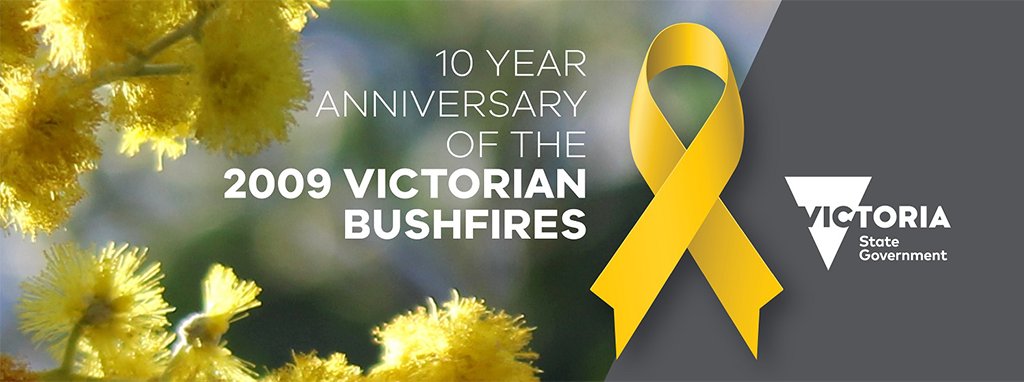 VGSO acknowledge the 10 year anniversary of the 2009 Victorian Bushfires on 7 February #2009Vicbushfires