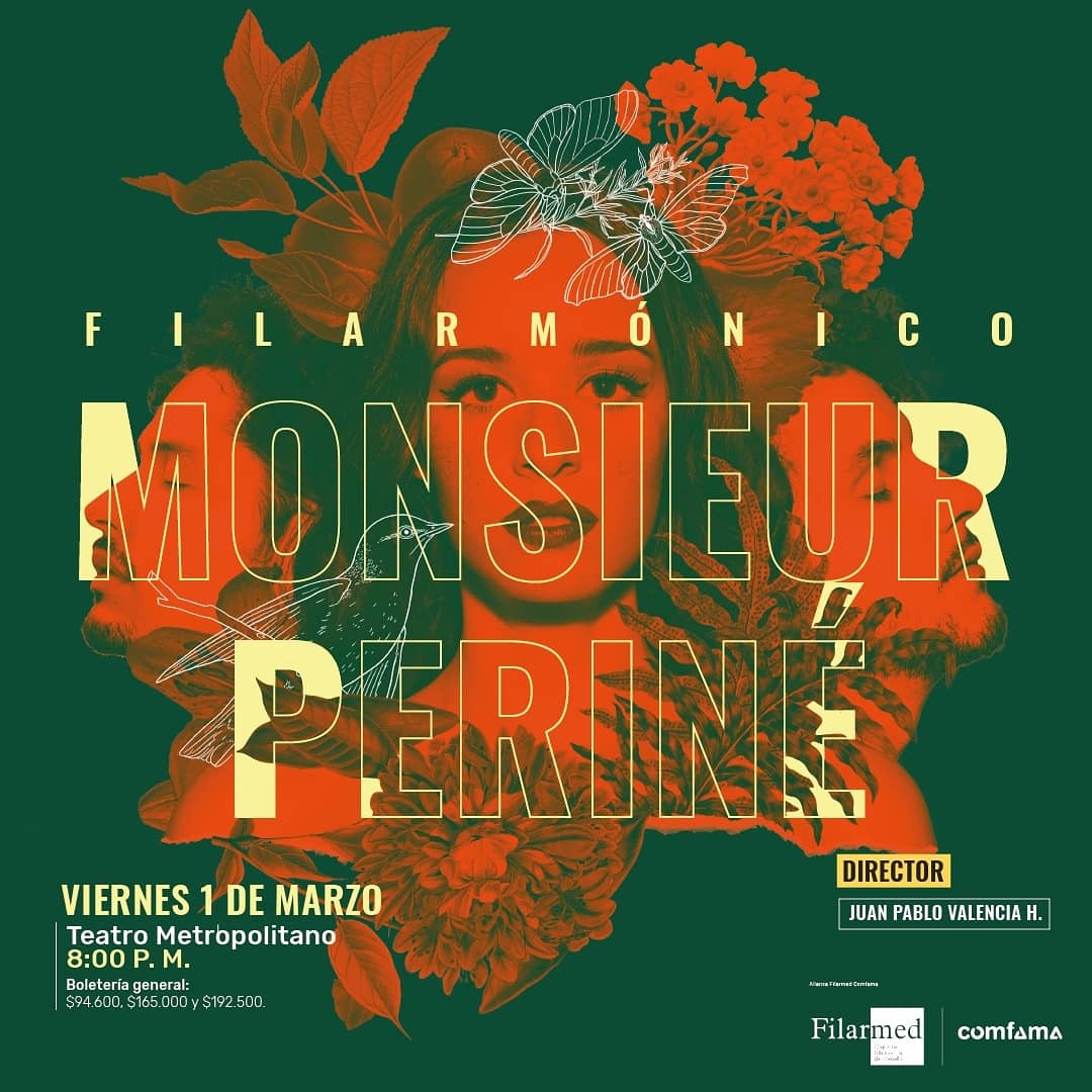 Filarmed's tweet photo. Una de las bandas alternativas colombianas más importantes en la industria musical, @monsieurperine, nos acompaña en #MonsieurPerinéFilarmónico. Compra tus boletas en los puntos de venta físicos de @TuBoletaNews y adquiere descuento especiales por ser afiliado @Comfama. https://t.co/R7WdkMAXx6