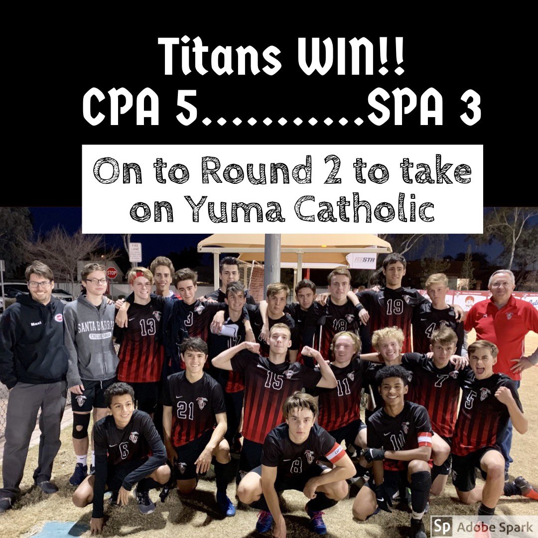 CPAMensSoccer's tweet photo. Titans win Round 1.  Off to Yuma on Saturday! https://t.co/MC6zql8qb0